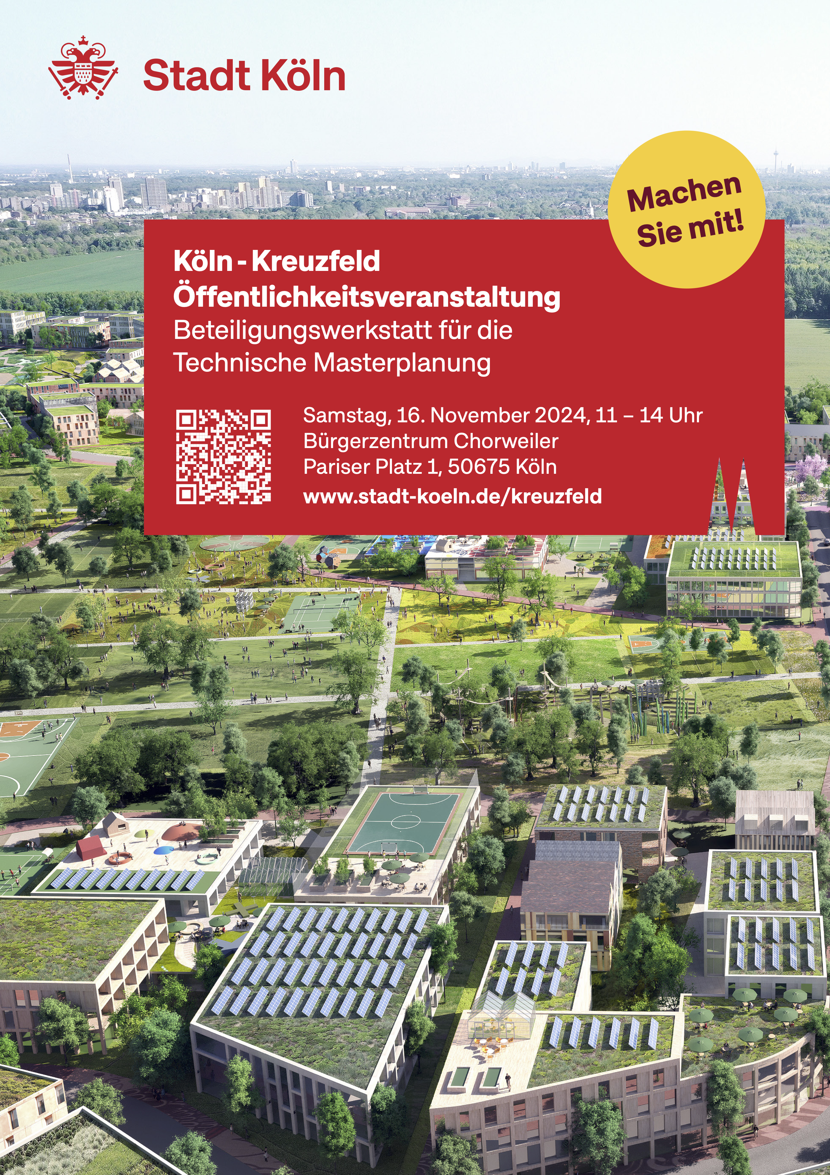 Plakat zur Öffentlichkeitsveranstaltung in Köln Kreuzfeld - es wird eine Vision des künftigen Stadtteils Kreuzfeld dargestellt, im Hintergrund die Hochhäuser von Chorweiler, im Vordergrund eine Vielzahl von Gebäuden in grüner Landschaft